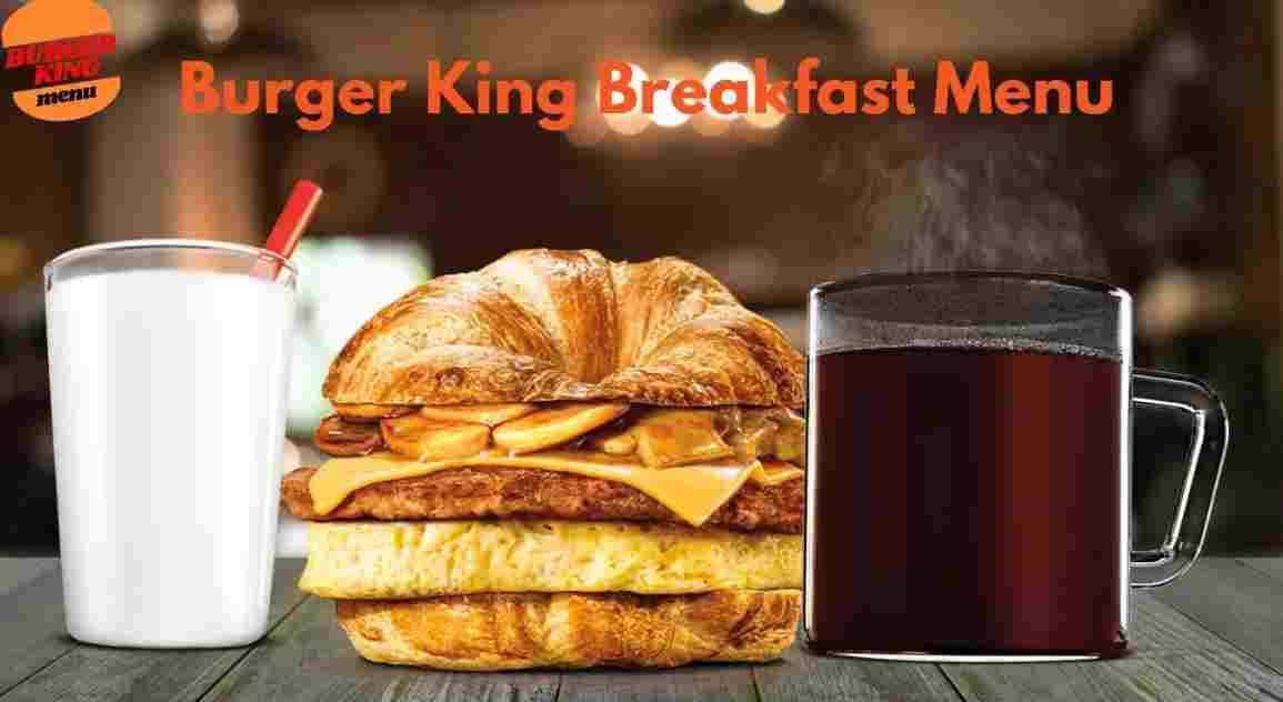 Burger King Breakfast Menu
